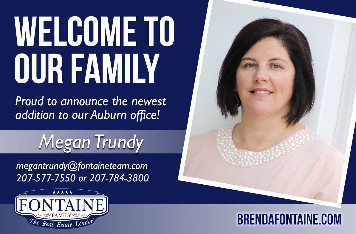 Megan Trundy - Realtor at Fontaine Family - The Real Estate Leader | Auburn, Scarborough, Maine