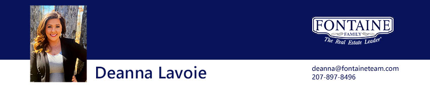 Deanna Lavoie, Realtor at Fontaine Family - The Real Estate Leader. Auburn, Scarborough, Maine.