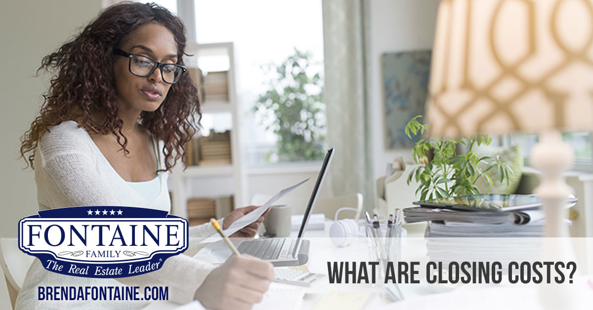 What are Closing Costs? | Maine Real Estate Blog | Fontaine Family - The Real Estate Leader 