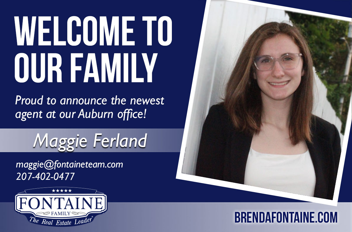 Maggie Ferland - Realtor at Fontaine Family - The Real Estate Leader | Auburn, Scarborough, Maine