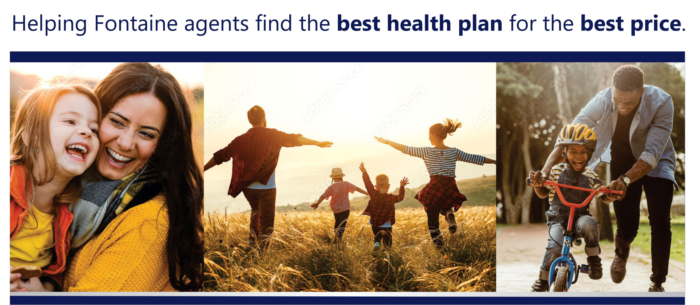 Helping Fontaine agents find the best health plan for the best price.