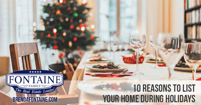 10 Reasons To List Your Home During Holidays | Maine Real Estate Blog | Fontaine Family - The Real Estate Leader